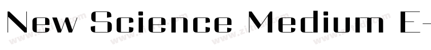 New Science Medium E字体转换 New Science Medium E字体转换